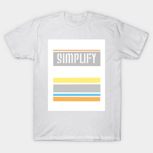 Simplify T-Shirt